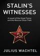 Image for Stalin&#39;s witnesses