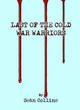 Image for Last of the Cold War Warriors