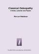 Image for Classical osteopathy  : articles, lectures and papers