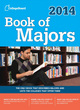 Image for Book of majors 2014  : the only book that describes majors in depth and lists the colleges that offer them