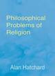 Image for Philosophical problems of religion