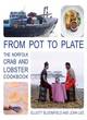 Image for From pot to plate  : the Norfolk crab &amp; lobster cookbook