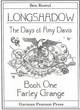 Image for Longshadow  : the days of Amy Davis : Book one : Farley Grange