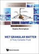 Image for Wet granular matter  : a truly complex fluid