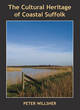 Image for The Cultural Heritage of Coastal Suffolk