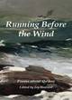 Image for Running before the wind  : poems about the sea