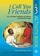 Image for I call you friendsActivity book 3,: The Christian initiation of children of catechetical age