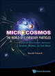 Image for Microcosmos: The World Of Elementary Particles - Fictional Discussions Between Einstein, Newton, And Gell-mann