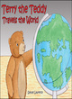 Image for Terry the Teddy Travels the World
