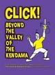 Image for Click!  : beyond the valley of the kendama
