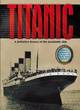 Image for Titanic  : a definitive history of the unsinkable ship