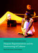 Image for Performative inter-actions in African theatre1,: Diaspora representations and the interweaving of cultures