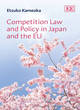 Image for Competition Law and Policy in Japan and the EU
