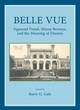 Image for Belle Vue  : Sigmund Freud, Minna Bernays, and the meaning of dreams