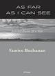 Image for As far as I can see  : selected poems &amp; a tale
