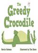 Image for The Greedy Crocodile