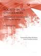 Image for Society in its challenges  : philosophical considerations of living in society