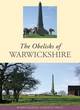 Image for The Obelisks of Warwickshire