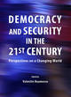 Image for Democracy and Security in the 21st Century