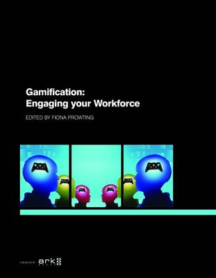 Image for Gamification  : engaging your workforce