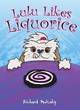 Image for Lulu Likes Liquorice