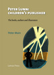 Image for Peter Lunn, children&#39;s publisher  : the books, authors and illustrators