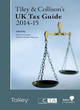 Image for Tiley and Collison&#39;s UK tax guide 2014-15