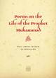 Image for Poems on the Life of the Prophet Muhammad