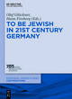 Image for Being Jewish in 21st-Century Germany