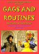 Image for The pantomime writers book of gags and routines  : from gags to riches - how to transform your pantomime script