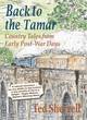 Image for Back to the Tamar  : country tales from early post-war days