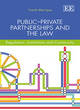 Image for Public-private partnerships and the law  : regulation, institutions and community