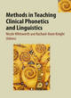 Image for Methods in teaching clinical phonetics and linguistics