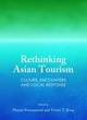 Image for Rethinking Asian tourism  : culture, encounters and local response