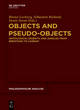 Image for Objects and Pseudo-Objects