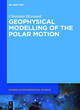 Image for Geophysical modelling of the polar motion