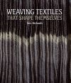 Weaving textiles that shape themselves