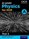 A level physics A for OCR. Year 2,