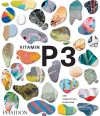 Vitamin P3 - new perspectives in painting