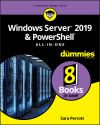 Windows Server 2019 & PowerShell All-in-One For Dummies