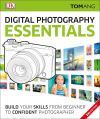 Digital Photography - the essentials