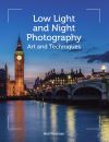 Low light and night photography