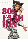 80's fashion - from club to catwalk