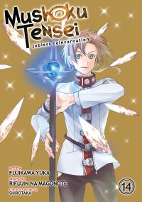 Mushoku Tensei: Jobless Reincarnation (Light Novel) Vol. 4: 9781645051794:  Magonote, Rifujin Na: Books 
