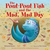 Jacket Image For: The Pout-Pout Fish and the Mad, Mad Day