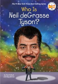 Jacket Image For: Who Is Neil deGrasse Tyson?