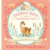 Jacket Image For: Bunny Roo and Duckling Too