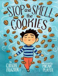 Jacket Image For: Stop and Smell the Cookies