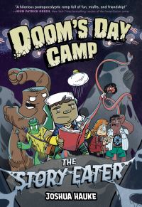 Jacket Image For: Doom's Day Camp: The Story Eater