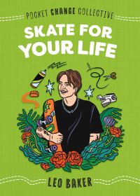 Jacket Image For: Skate for Your Life